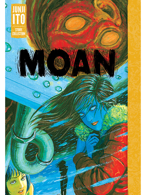 Cover image for Moan: Junji Ito Story Collection